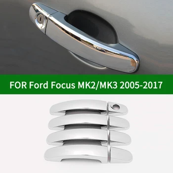 Для Ford Focus MK2 MK3 2005-2017 Аксессуар глянцевый хром серебристый автомобильные боковые Дверные Ручки Накладок 2006 2007 2008 2009 2010 2012