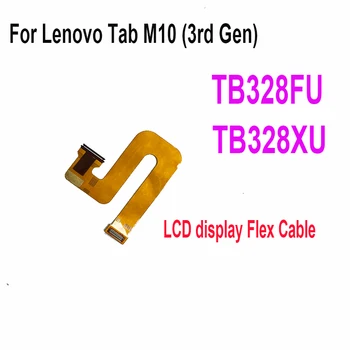 Для Lenovo Tab M10 (3-го поколения) TB328FU TB328XU TB328 Гибкий кабель для ЖК-дисплея