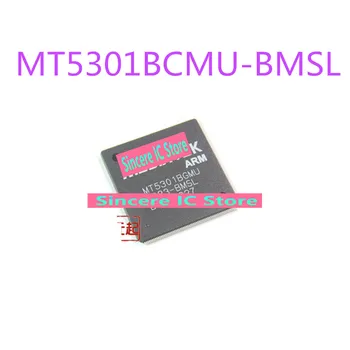 Новый оригинальный запас, доступный для прямой съемки микросхемы MT5301BCMU-BMSL ЖК-экрана MT5301
